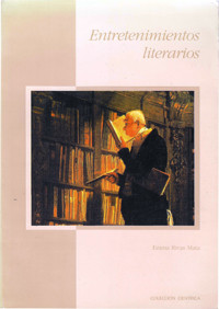 Entretenimientos literarios - Emma Rivas Mata - ebook