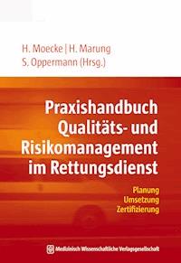 Praxishandbuch Qualitäts- und Risikomanagement im Rettungsdienst -  - ebook