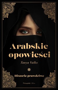 Arabskie opowieści - Tanya Valko - książka