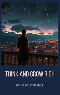 Think and Grow Rich - Napoleon Hill - ebook