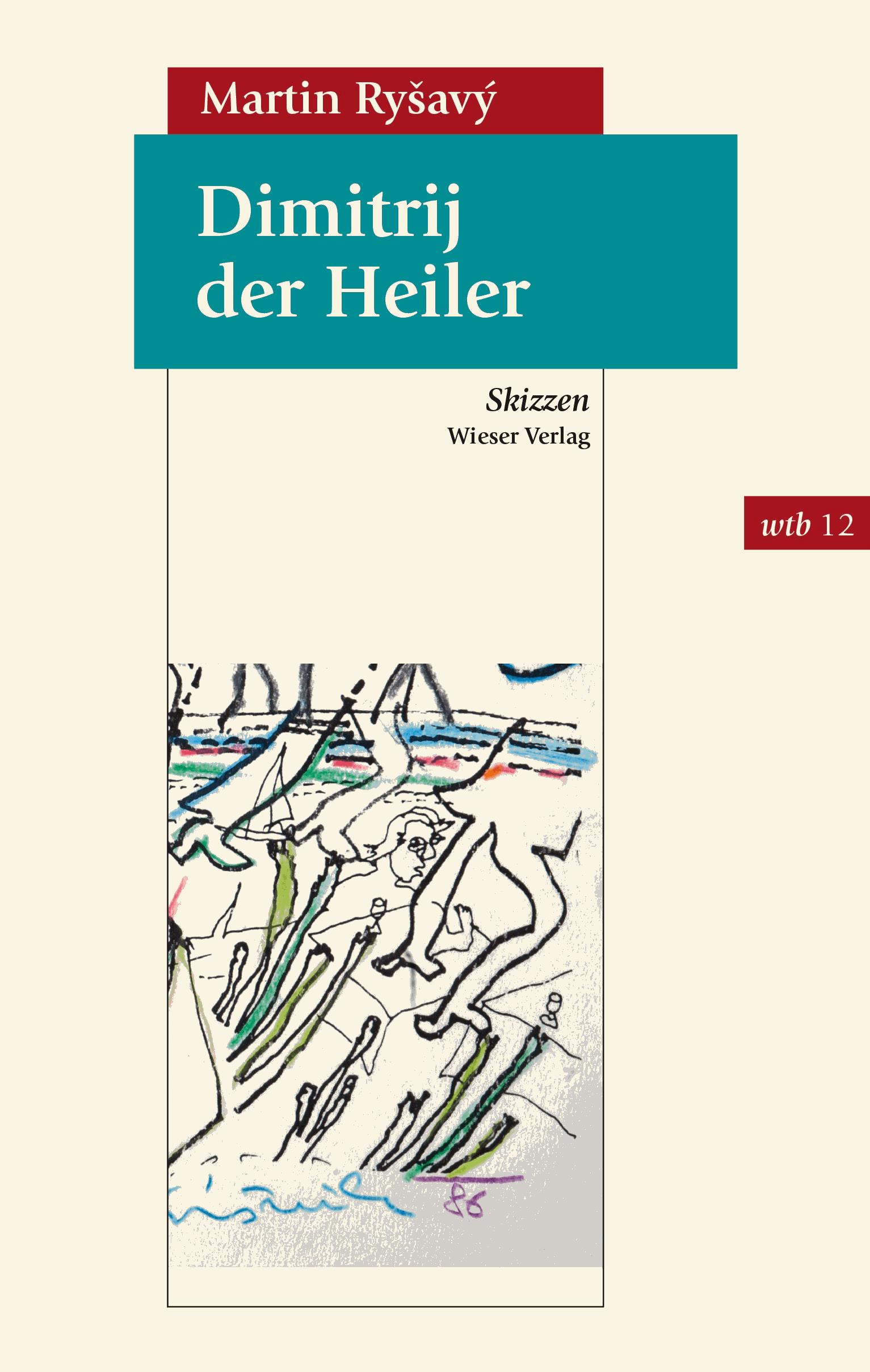 Dimitrij der Heiler