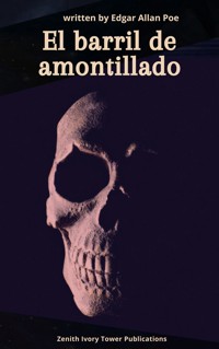 El Barril de Amontillado  - Edgar Allan Poe - ebook