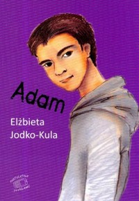 Adam - Elżbieta Jodko-Kula - ebook