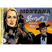 Z archiwum J.Wróblewskiego T 12 Montana Szeryf miasta Hope - Jerzy Wróblewski - książka