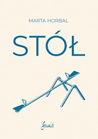Stół - Horbal Marta - ebook + książka