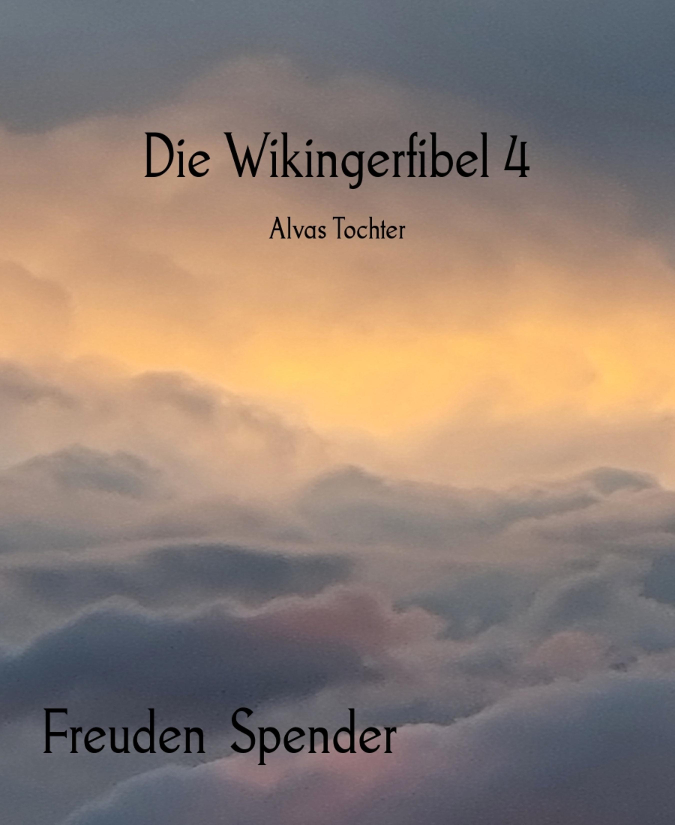 Die Wikingerfibel 4