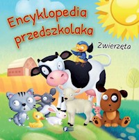 Encyklopedia przedszkolaka Zwierzęta -  - książka