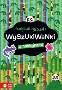 Łamigłówki bystrzaka. Wyszukiwanki -  - książka