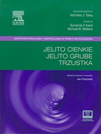 Jelito cienkie Jelito grube Trzustka - - książka
