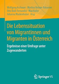 Die Lebenssituation von Migrantinnen und Migranten in Österreich -  - ebook