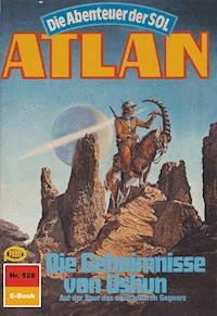 Atlan 528: Die Geheimnisse von Ushun - Horst Hoffmann - ebook