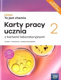 NOWA To jest chemia 2 Karty pracy ucznia z kartami laboratoryjnymi Zakres podstawowy - Kwiek Aleksandra, Megiel Elżbieta - książka