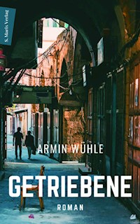 Getriebene - Armin Wühle - ebook