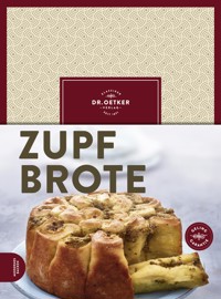 Zupfbrote - Dr. Oetker - ebook