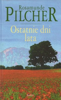 Ostatnie dni lata - Pilcher Rosamunde - ebook