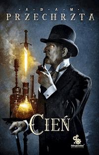 Cień - Adam Przechrzta - ebook + audiobook
