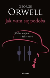 Jak wam się podoba - George Orwell - ebook + audiobook + książka