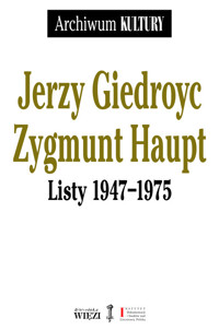 Listy 1947−1975 - Jerzy Giedroyc, Zygmunt Haupt - książka