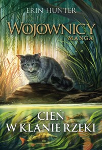 Cień w Klanie Rzeki - Erin Hunter - książka