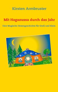 Mit Hagazussa durch das Jahr - Kirsten Armbruster - ebook