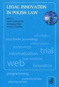 Legal innovation in Polish Law - Gołaczyński Jacek, Kilian Wolfgang, Scheffler Tomasz - książka