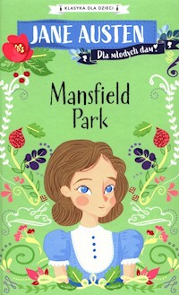 Klasyka dla dzieci Mansfield Park - Jane Austen  - książka