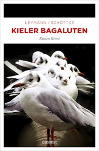 Kieler Bagaluten - Cornelia Leymann - ebook