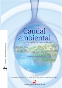 Caudal ambiental - Jaime Cantera Kintz - ebook