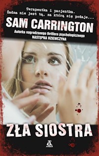Zła siostra - Carrington Sam - książka