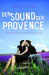 Der Sound der Provence - Andreas Heineke - ebook