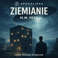 Ziemianie - M.M. Perr - audiobook