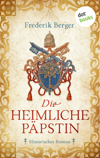 Die heimliche Päpstin - Frederik Berger - ebook