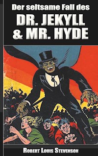 Der seltsame Fall des Dr. Jekyll und Mr. Hyde - Robert Louis Stevenson - ebook