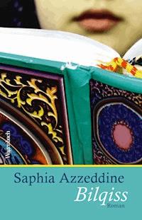 Bilqiss - Saphia Azzeddine - ebook