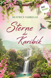 Sterne der Karibik - Beatrice Fabregas - ebook