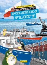 Sekrety polskiej floty - Roman Czejarek - książka