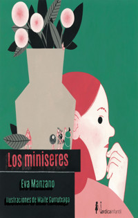 Los miniseres - Manzano Eva - ebook