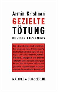 Gezielte Tötung - Armin Krishnan - ebook
