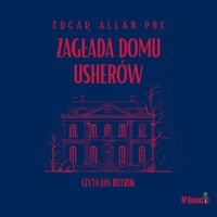 Mroczne opowieści: Zagłada domu Usherów (seria Historia z dźwiękiem) - E. A. Poe - audiobook