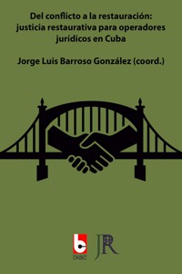 Del conflicto a la restauración: - Jorge Luis Barroso González - ebook