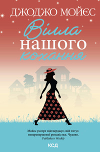 Вілла нашого кохання - Джоджо Мойєс - ebook