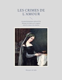 Les crimes de l'amour - Marquis de Sade - ebook