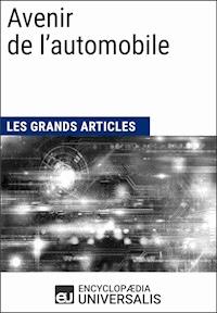 Avenir de l’automobile - Encyclopaedia Universalis - ebook