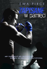 Zapisane w pamięci - Ewa Pirce - książka