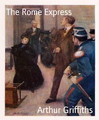 The Rome Express - Arthur Griffiths - ebook