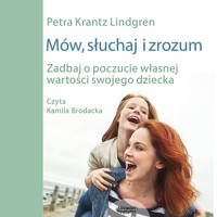 Mów, słuchaj, zrozum - Petra Krantz Lindgren - audiobook
