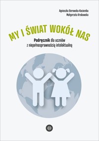 My i świat wokół nas - Borowska-Kociemba Agnieszka, Krukowska Małgorzata - książka