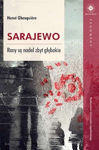 Sarajewo Rany są nadal zbyt głębokie - Ghesquiere Hervé - książka