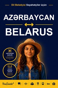 The Language Guide for Travelers - Azerbaijani to Belarusian - YouGuide - ebook