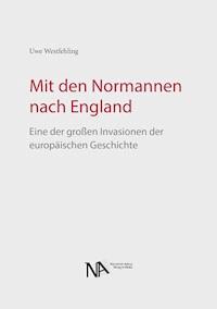 Mit den Normannen nach England - Uwe Westfehling - ebook